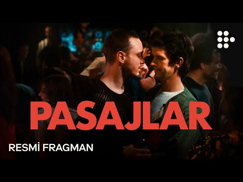 PASAJLAR | Resmi Fragman | Bir MUBI Sunumu