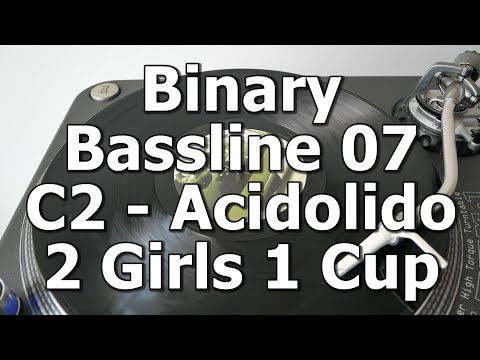 Binary Bassline 07 - C2 - Acidolido - 2 Girls 1 Cup