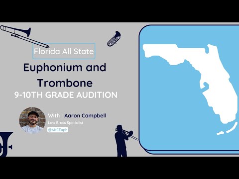 Florida All State Band 2022 Audition - 9th & 10th Grade Trombone and Euphonium