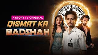 Download lagu Qismat Ka Badshah - Highlights | Supernatural & Mystery | Micro Drama | Story TV mp3