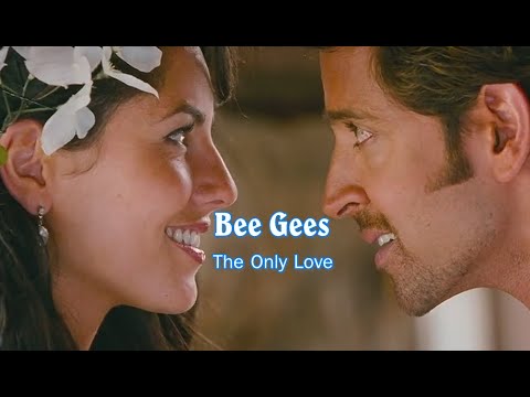 The Only Love - Bee Gees