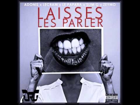Get Ready Gang - Laisses Les Parler (Prod By Dj-C  The BeatKiller]