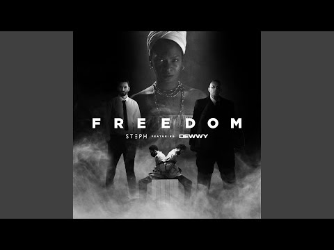Freedom (feat. Dewwy)
