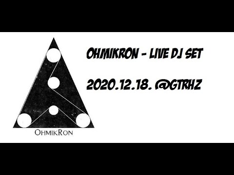 OhmikRon Live @ Gátőrház 2020.12.18.