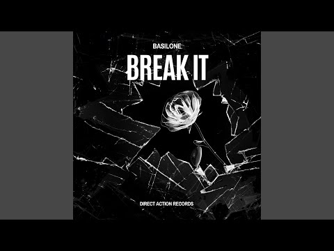 Break It
