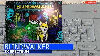 ZX Spectrum -=Blindwalker=-