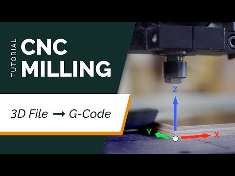 CNC Milling Tutorial #2 | Turn Your 3D File into G-Code