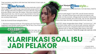 Manajemen Arawinda Kirana Akhirnya Beri Klarifikasi soal Isu sang Artis yang Dituding Jadi Pelakor