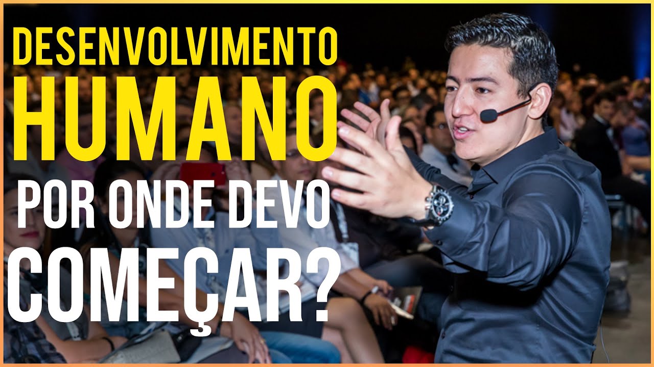 Saiba como Trabalhar com Desenvolvimento Humano!