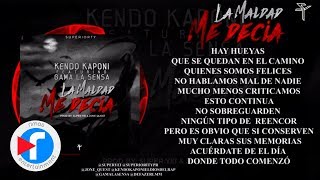 Kendo Kaponi - La Maldad Me Decia (Ft. Gama La Sensa) ( Audio Video )