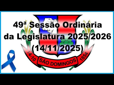Sessão Ordinária do dia 14/11/2025 da Câmara Municipal de São Domingos-GO, às 18:00 hs