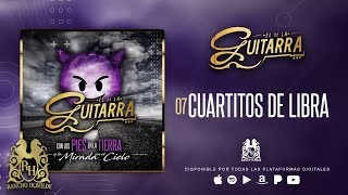 El De La Guitarra - Cuartitos De Libra [Official Audio]