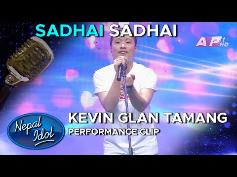 SADHAI SADHAI | KEVIN GLAN TAMANG | Coca-Cola Nepal Presents Nepal Idol Season 3 | AP1HD