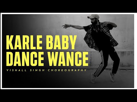 Karle Baby Dance Wance | Bollyhop Dance Cover | Vishall Singh Choreography