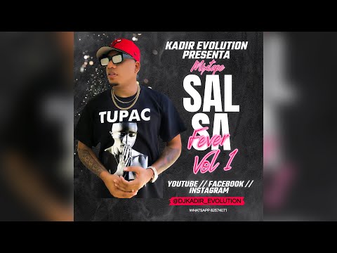 SALSA MIX 2024// KADIR EVOLUTION SALSA FEVER MIXTAPE VOL.1