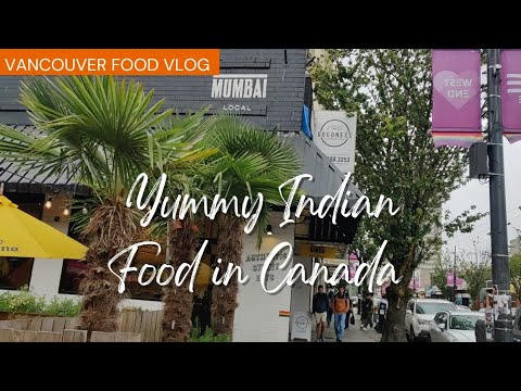 Mumbai Local Restaurant| Vancouver Downtown