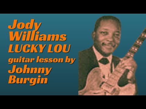 Lucky Lou by Jody Williams Guitar Lesson