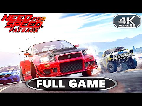Need For Speed Payback Gameplay Walkthrough Full Game - NFS Payback 4K 60FPS PC No Commentary