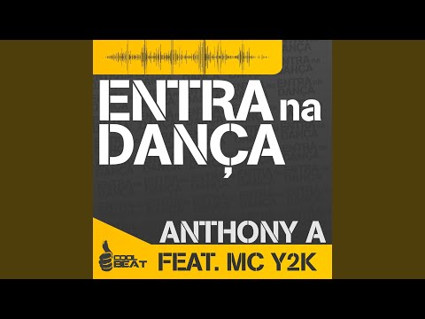 Entra na Danca (Radio Edit)