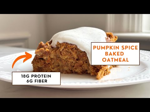 High-Protein Pumpkin Spice Baked Oatmeal | Cozy Fall Breakfast Recipe