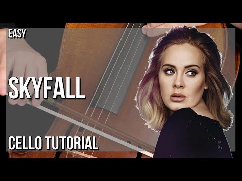How to play Skyfall by Adele on Cello (Tutorial)