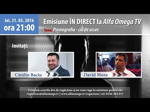 Emisiune in direct la Alfa Omega TV - Pornografia, cai de acces - Joi, 31 martie 2016, ora 21