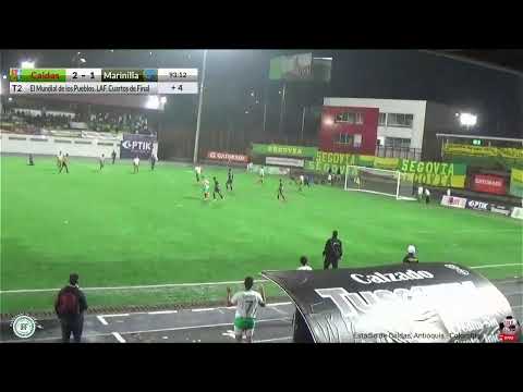 Caldas 🆚️ Marinilla. LAF. Mundial de los Pueblos.  Cuartos de Final.