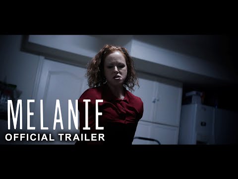 "MELANIE" Official Trailer (2024)