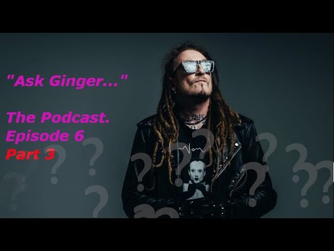 🎸 Ask Ginger Wildheart – S01E06 Part 3 | Facing the Music: Sobriety, Struggles & Staying True