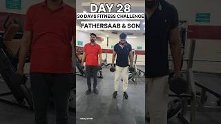 DAY 28 || Fitness Challenge-Fathersaab and Son || How to get bigger biceps | Top 4 Biceps Exercises