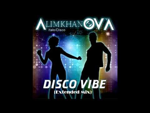 AlimkhanOV. A. / Disco Vibe (Italo Disco)
