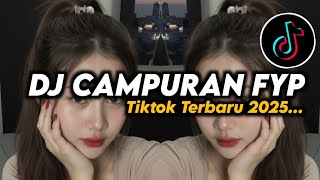 Download lagu DJ CAMPURAN FYP VIRAL TIK TOK 2025 JEDAG JEDUG FULL BASS TERBARU mp3