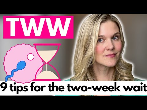 TWW: 9 Things to Do During the Two-Week Wait