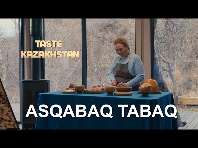 How to cook Kazakh delights «Asqabaq Tabaq» and «Qattama flatbreads»?