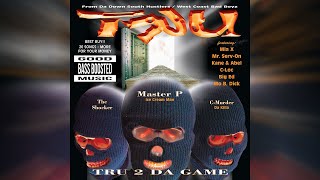 TRU - I Always Feel Like... (Bass Boosted)