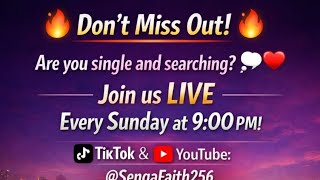 single and searching live show ne senga Faith 256 episode 8