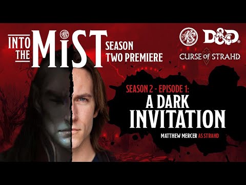 Season 2 Ep. 1 - Into the Mist | A Dark Invitation