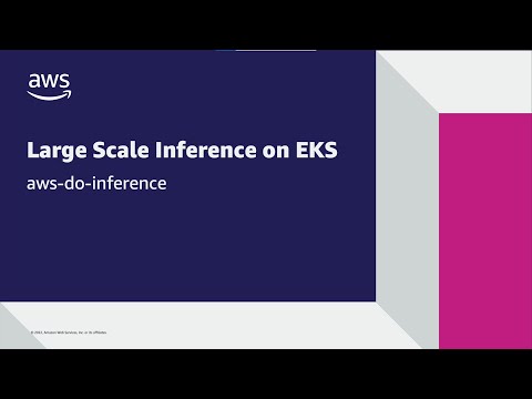 Large Scale Inference on Amazon EKS | Amazon Web Services