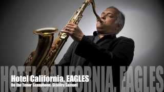 Hotel California EAGLES  The Ultimate Saxophone Co