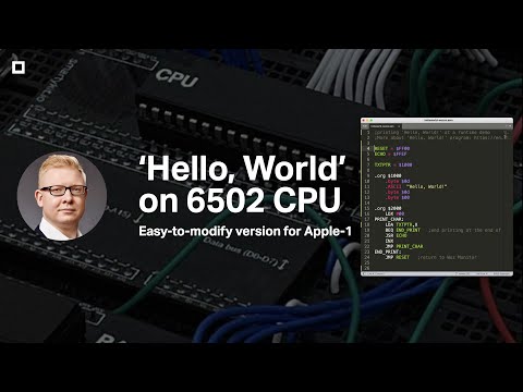 'Hello, World!" on 6502 CPU and Apple-1