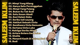 Download lagu Full Album Saleem Iklim Malaysia - Lagu Malaysia Lama Populer tahun 2000 an mp3