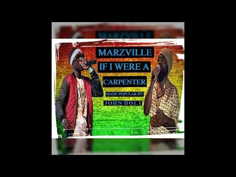 MARZVILLE - IF I WERE A CARPENTER (REMAKE)