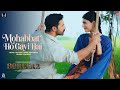 BORDER 2 Mohabbat Ho Gayi Hai Song Sunny Deol Varun Diljit Ahan Mithoon Sonu Nigam Palak M