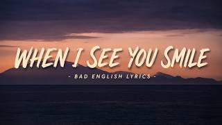 Download lagu WHEN I SEE YOU SMILE - Bad English (Lyrics) mp3 Download lagu WHEN I SEE YOU SMILE - Bad English (Lyrics) mp3