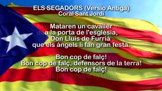 Coral Sant Jordi - Els Segadors "Versió Antiga" (Amb Lletra)