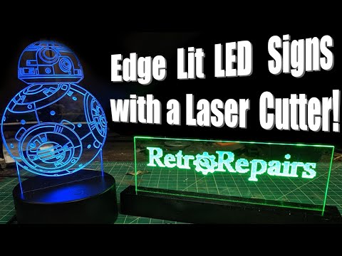Making an Edge Lit Sign with a K40 Laser Engraver