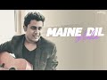 Maine Dil Se Kaha Unplugged Cover Rahul Jain Rog Irfan Khan