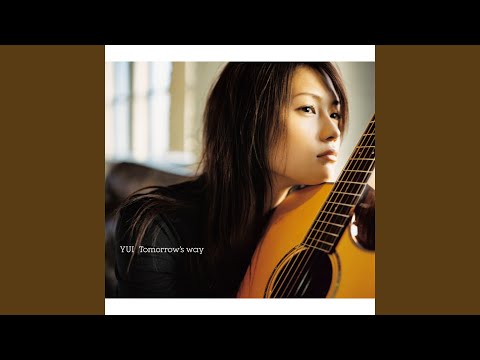 Tomorrows Way - YUI
