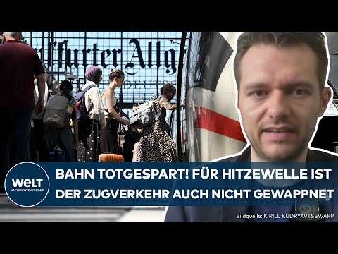 Video Thumbnail: HITZEWELLE: Deutsche Bahn am Temperatur-Limit? Darauf müssen sich Fahrgäste nun einstellen