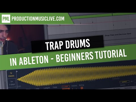 How to Make Trap Drums in Ableton [Beginners Tutorial]